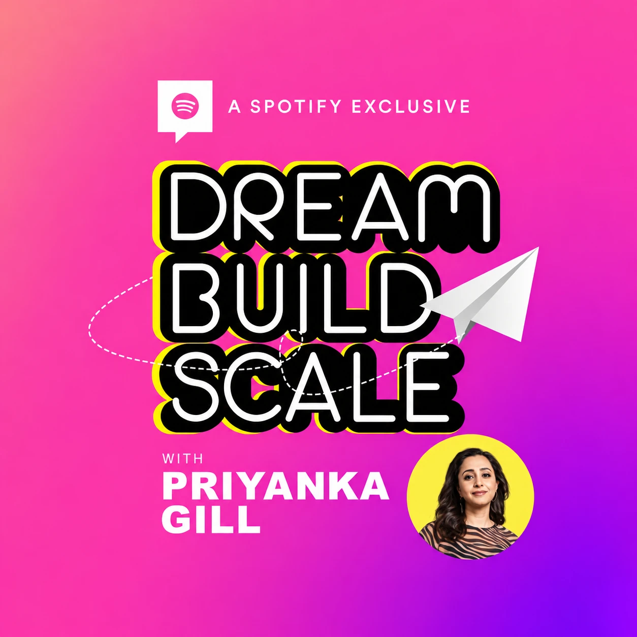 Dream. Build. Scale. - A Spotify Exclusive